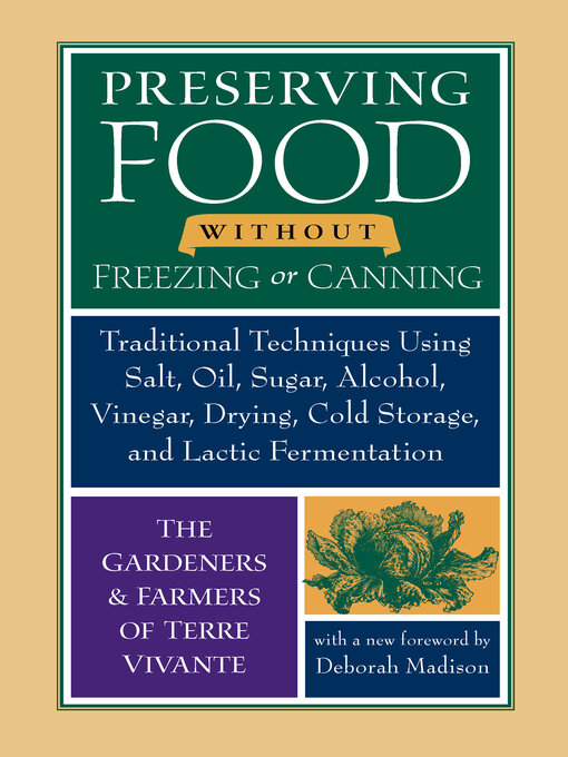 Title details for Preserving Food without Freezing or Canning by Centre Terre Vivante - Available